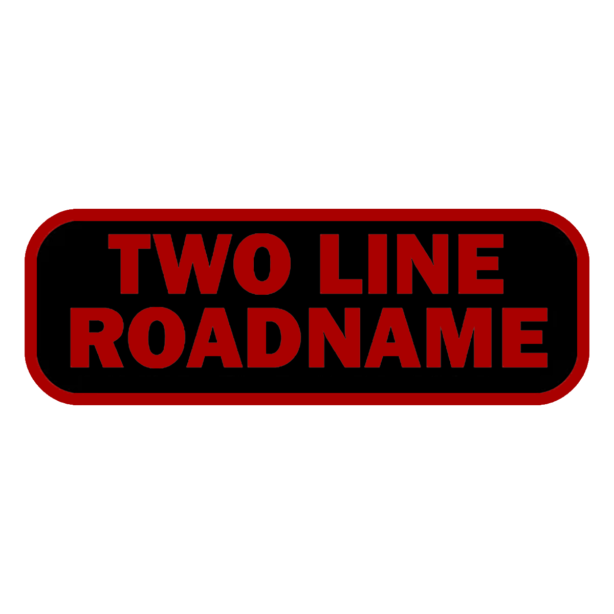 Two-Line Road Name Patch, 5 Inch By 1.5 Inch
